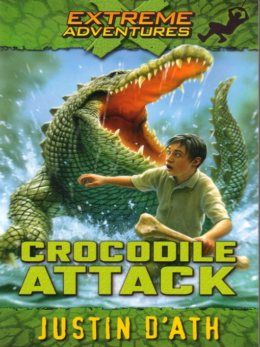 Title details for Crocodile Attack by Justin D'Ath - Available